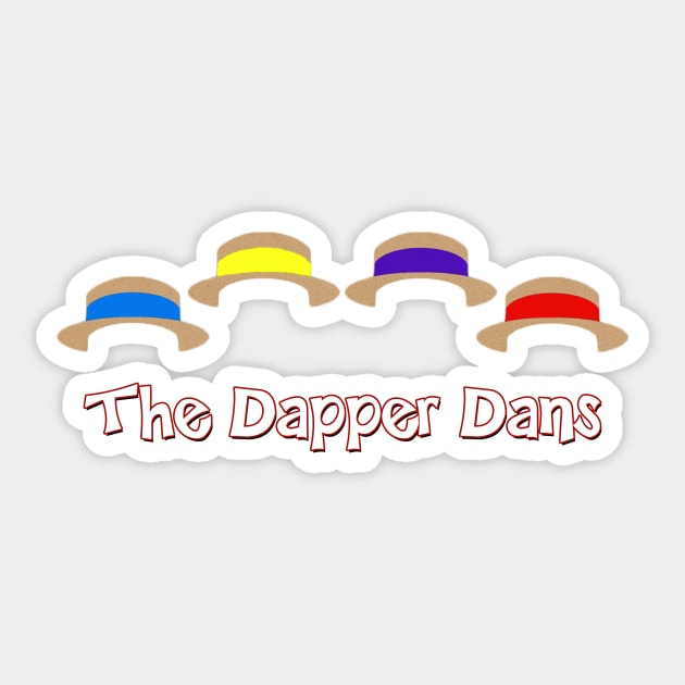 The Dapper Dans Sticker by DevonDisneyland